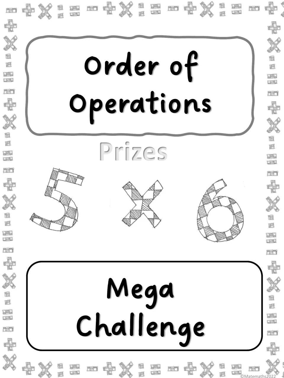 Prizes cover for the Order of Operations Mega Challenge, with a hand-drawn 5 × 6 and operation-symbol border