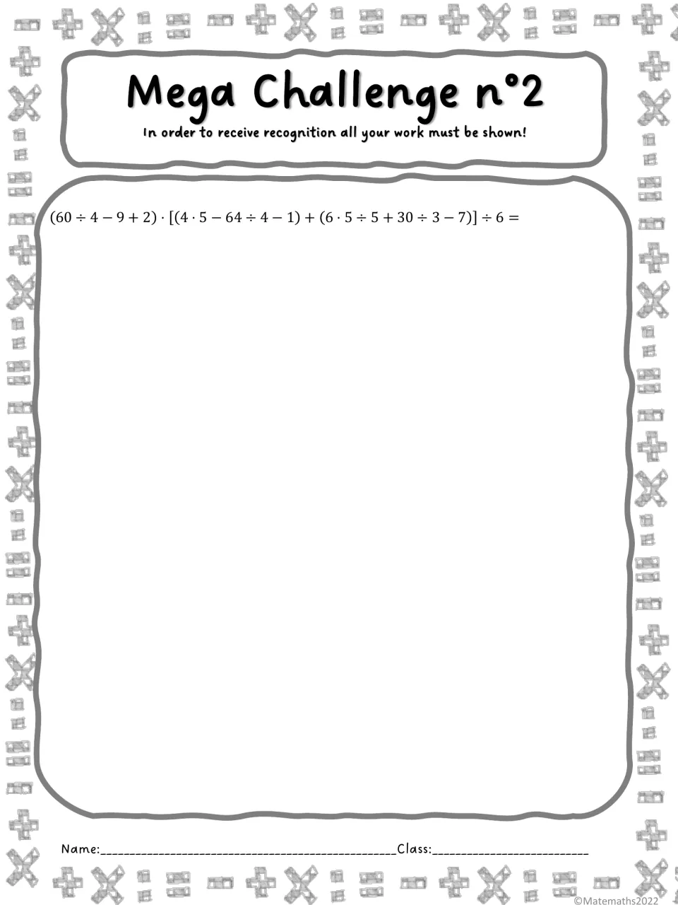 Mega Challenge n°2: simplify (60 ÷ 4 − 9 + 2) times a bracketed sum, then divide by 6, with every step written out