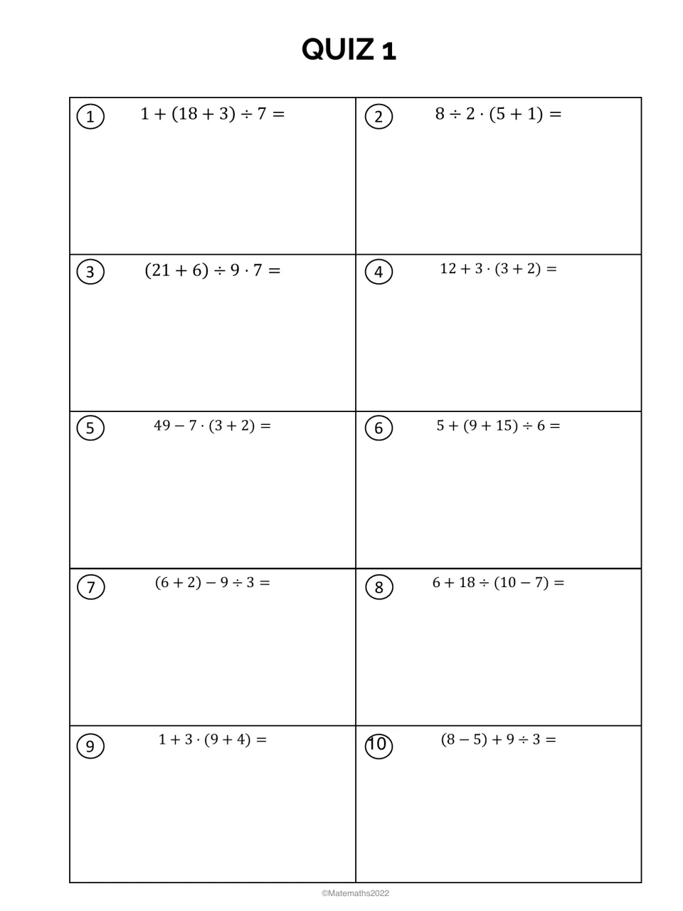 Order of operations Quiz 1, problems 1-10: students evaluate expressions with parentheses, multiplication and division