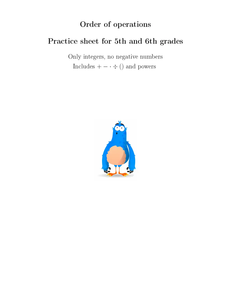 Order of operations practice sheet cover: integer-only problems, no negatives, using + − · ÷, brackets and powers