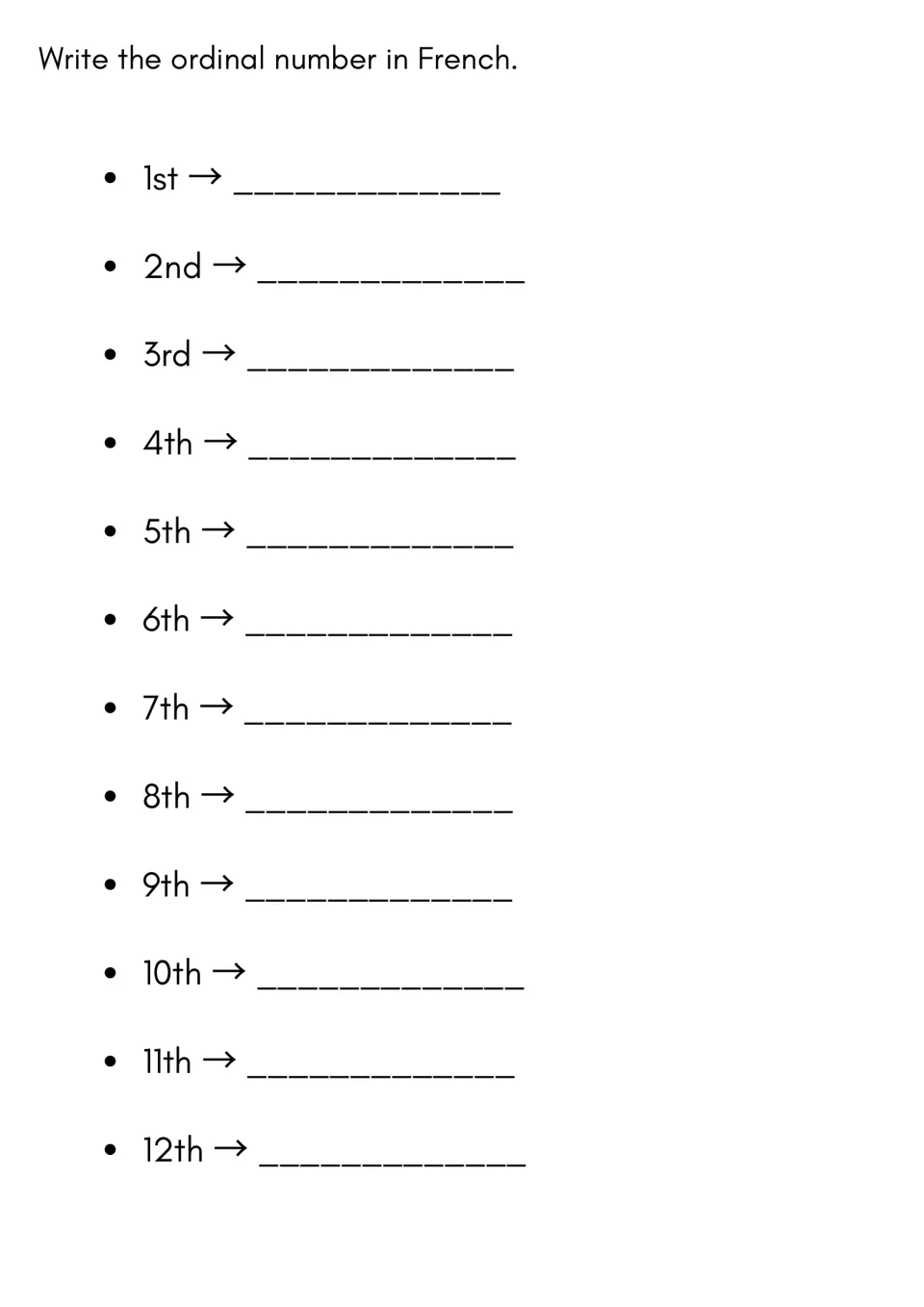 Writing French ordinals: students write the French word for each ordinal from 1st to 12th