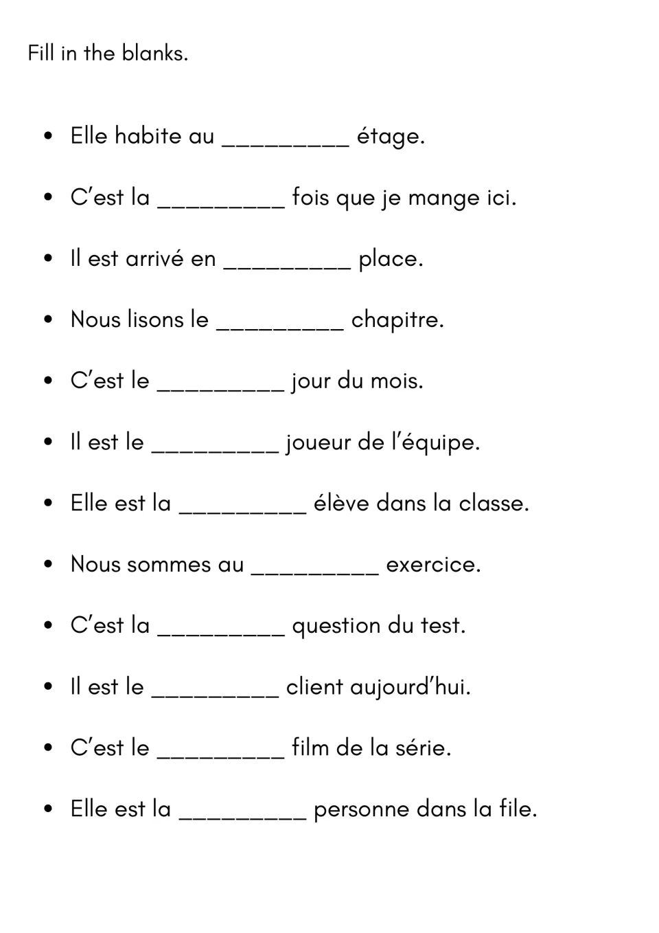 Ordinals in context: students fill in blanks in 12 French sentences such as Elle habite au ___ étage