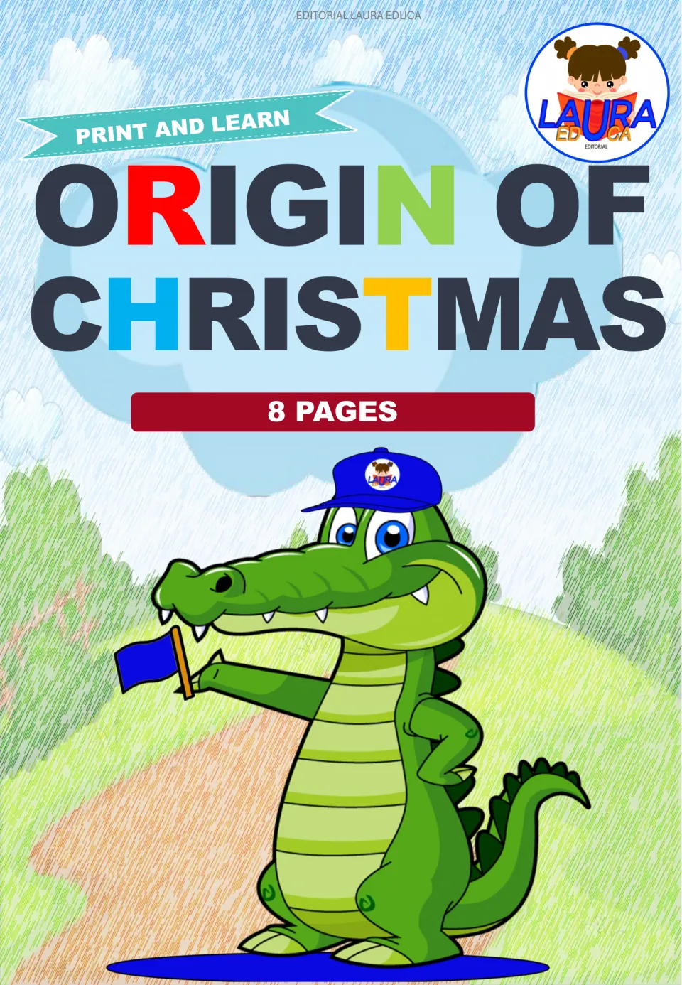 Cover of Origin of Christmas, a reading resource labeled 'Print and Learn' and '8 Pages' by Laura Educa