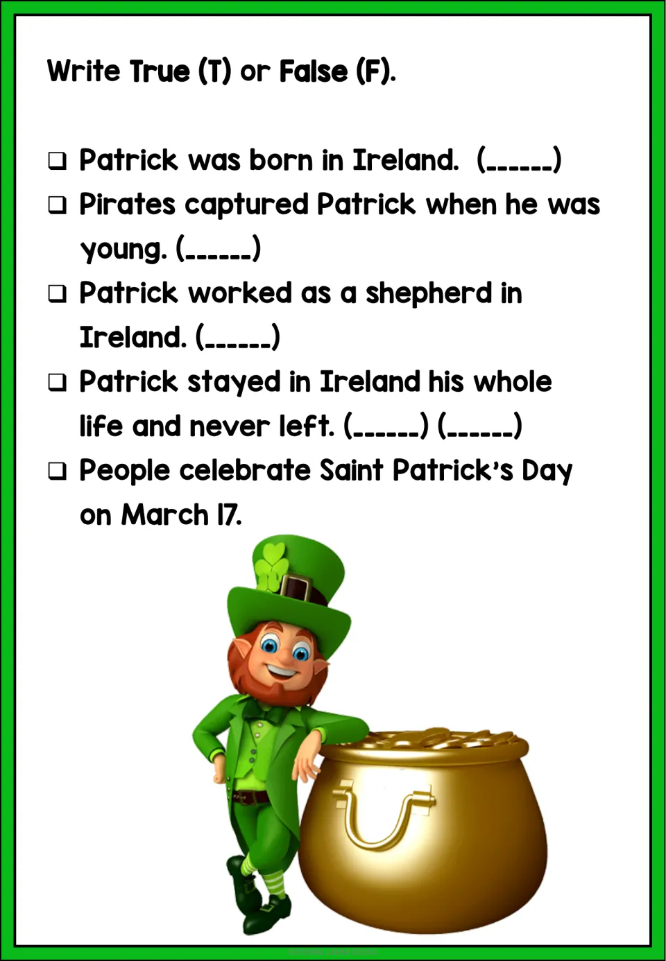 Five true-or-false statements about Patrick's birthplace, capture, shepherd work, time in Ireland, and holiday