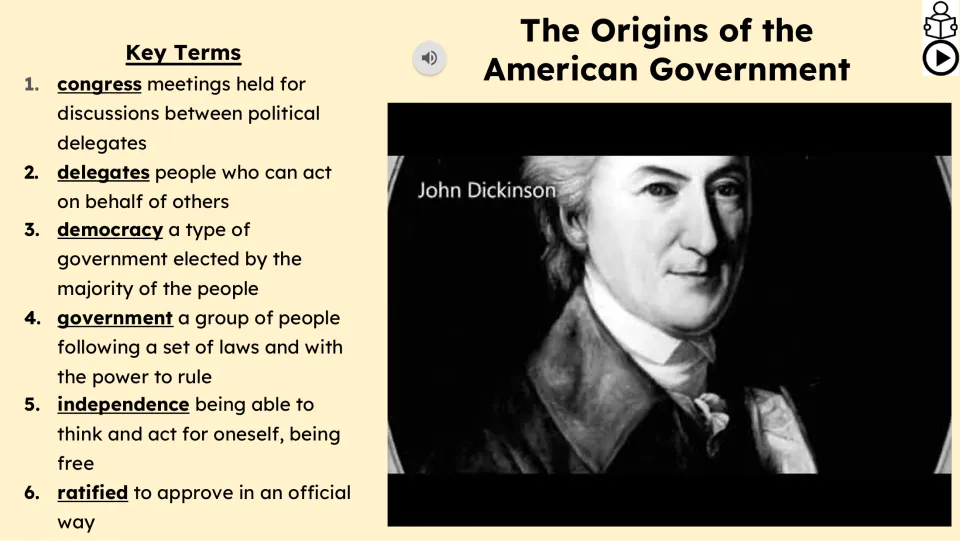 Vocabulary and video slide defines congress, delegates, democracy, government, independence, and ratified