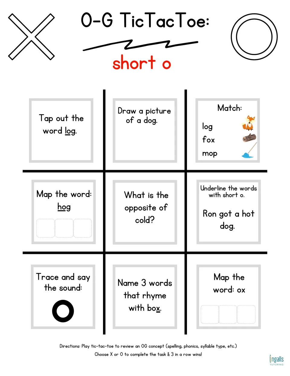 Short o game board: students tap out log, map hog and ox, match log, fox and mop; underline short o in Ron got a hot dog