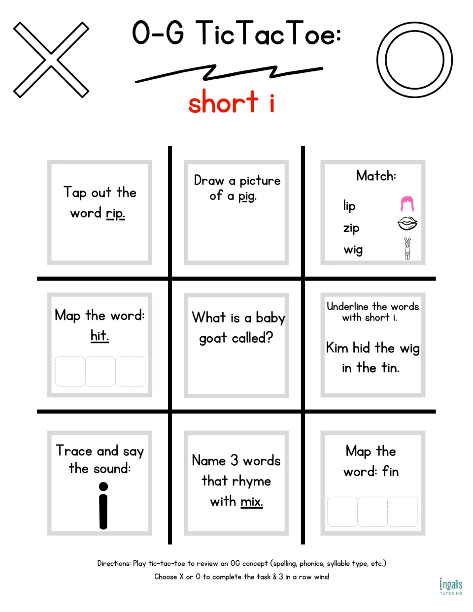 Short i game board: students tap out rip, map hit and fin, match lip, zip and wig; find short i in Kim hid the wig