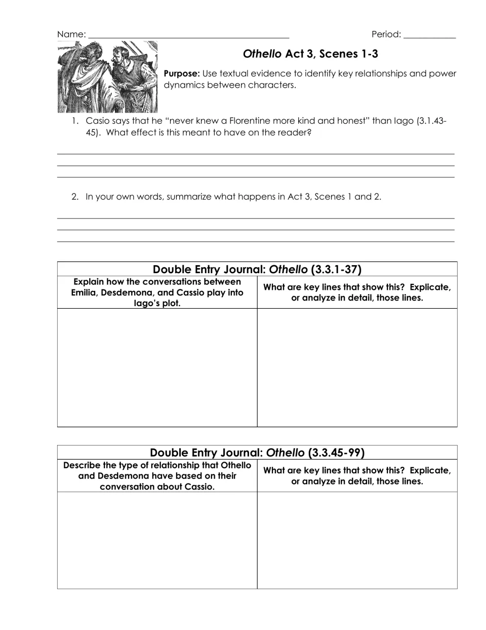 Othello 3.1-3.3: students summarize Scenes 1-2, then explicate key lines on Iago's plot and Othello and Desdemona