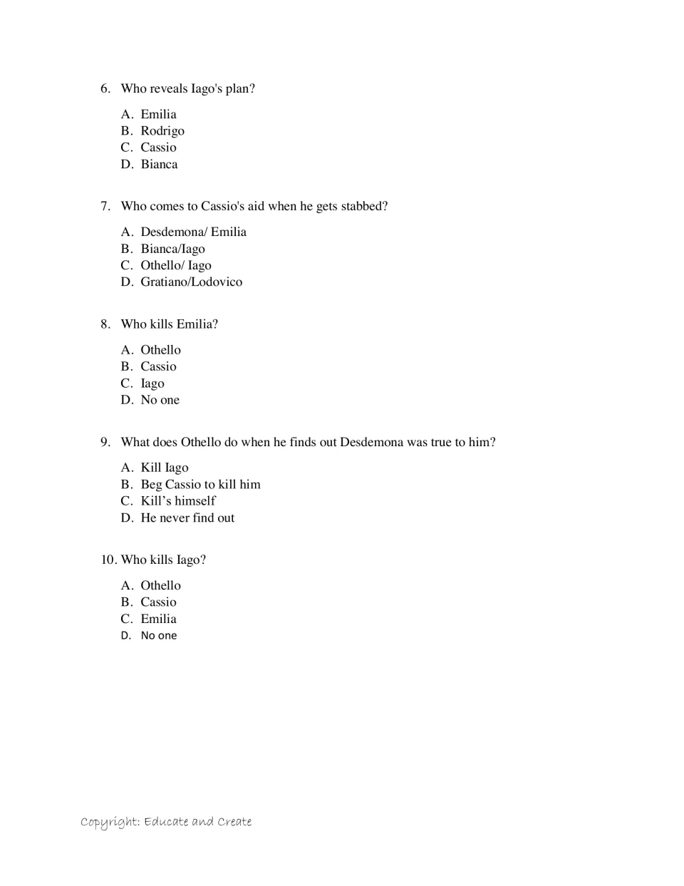 Act 5 multiple-choice questions 6-10: who reveals Iago's plan, who aids Cassio, who kills Emilia, and Othello's final act