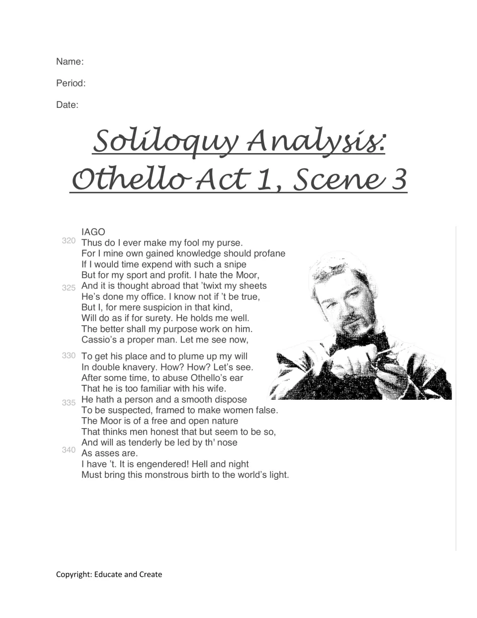 Othello Act 1, Scene 3: students close-read Iago's soliloquy, lines 320-342, where he plots against the Moor and Cassio