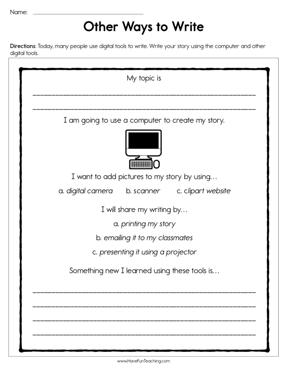 Digital story planning worksheet: choose a topic, picture tools, and sharing methods, then reflect on learning.