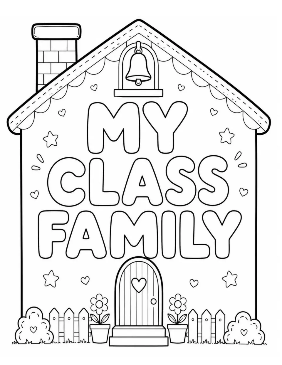 My Class Family coloring page: bubble letters inside a schoolhouse with a bell, heart door, flowers and fence to color