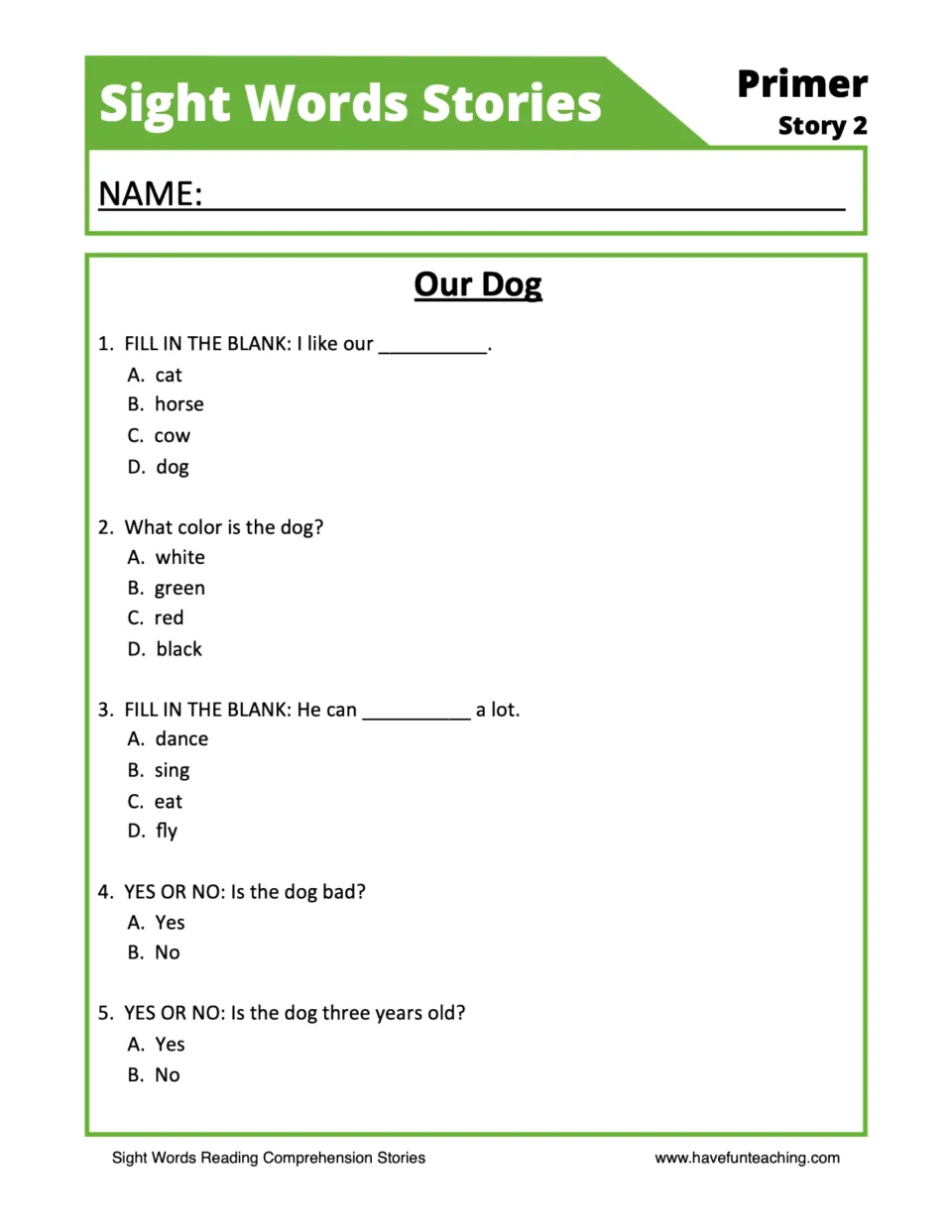 Five comprehension questions about the dog's identity, color, eating, behavior, and age in the story.