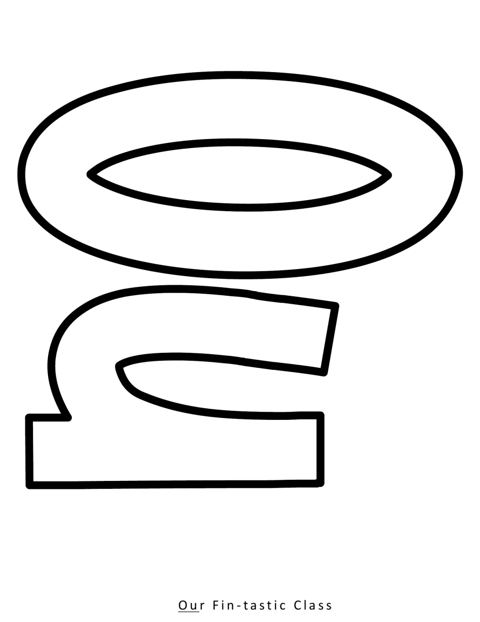 Bulletin board letters O and u in outline, printed sideways to cut out for the "Our Fin-tastic Class" heading