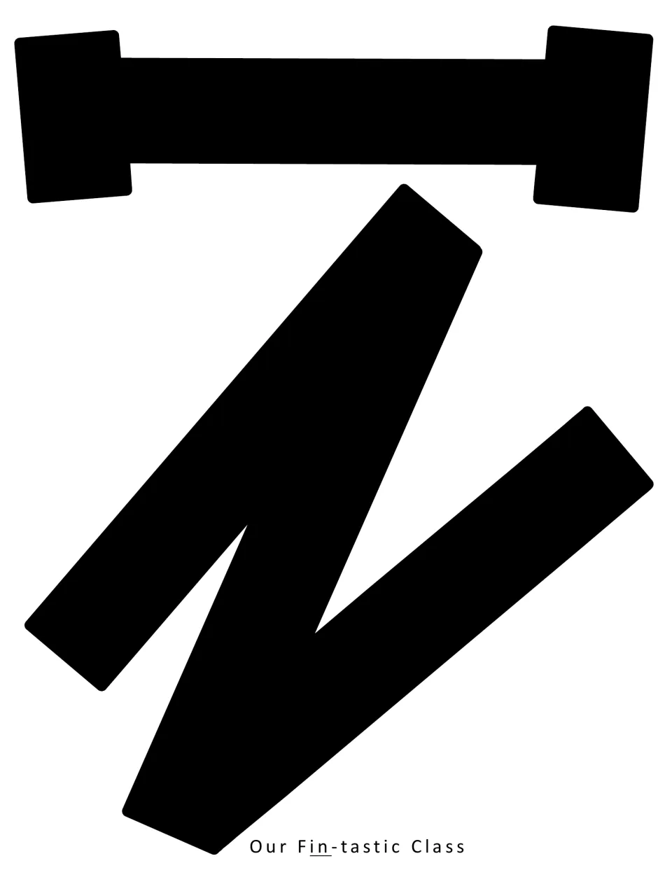 Solid black cut-out letters i and n for the word Fin, printed large and sideways to trim and post on the display
