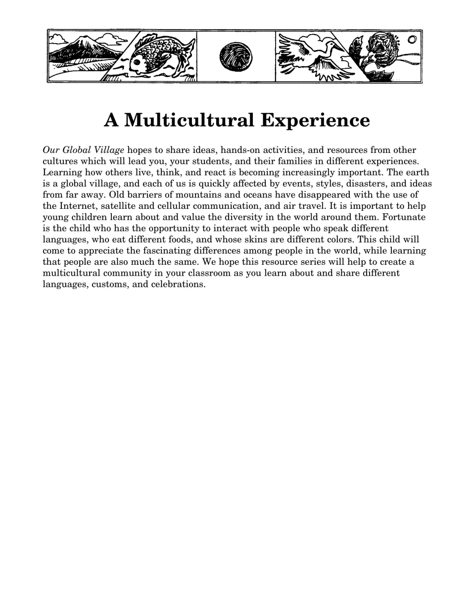 Guide introduction, A Multicultural Experience, explains learning about cultures through shared activities