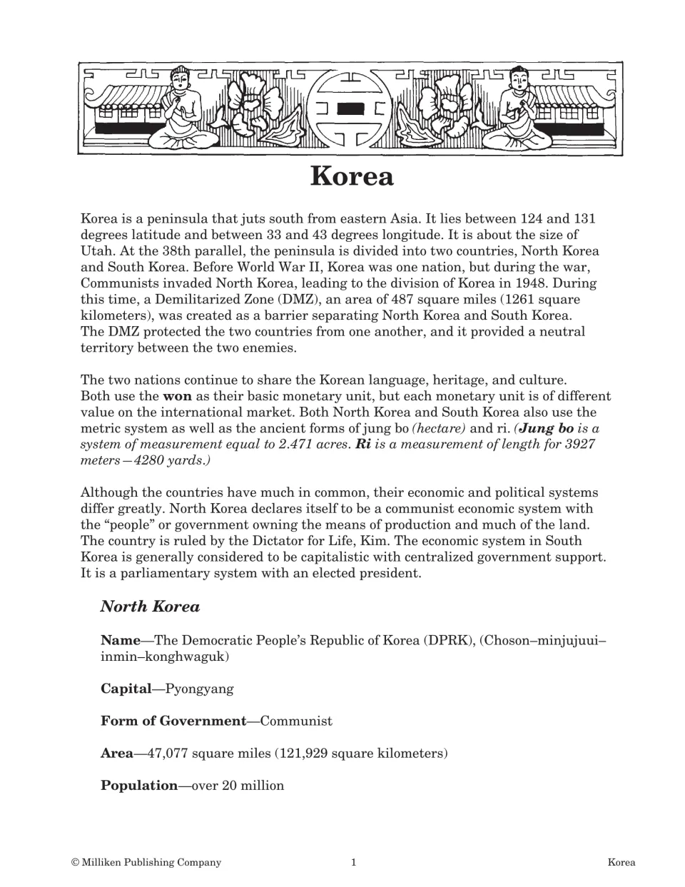 Opening reading introduces Korea’s geography, division, currency, and governments, then profiles North Korea