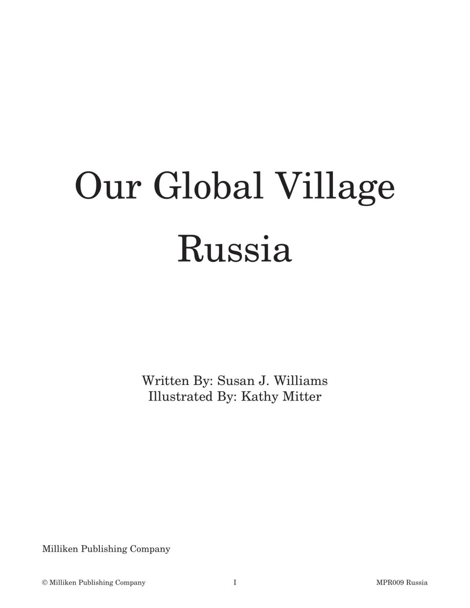 Title page for the Russia book in the Our Global Village series, naming Susan J. Williams and illustrator Kathy Mitter