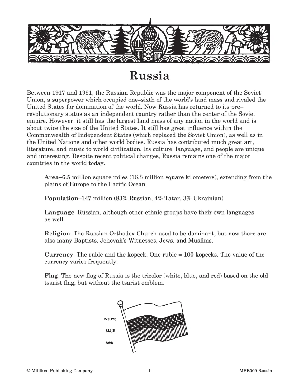 Russia overview reading on the Soviet era, with facts on area, population, language, religion, the ruble and tricolor flag