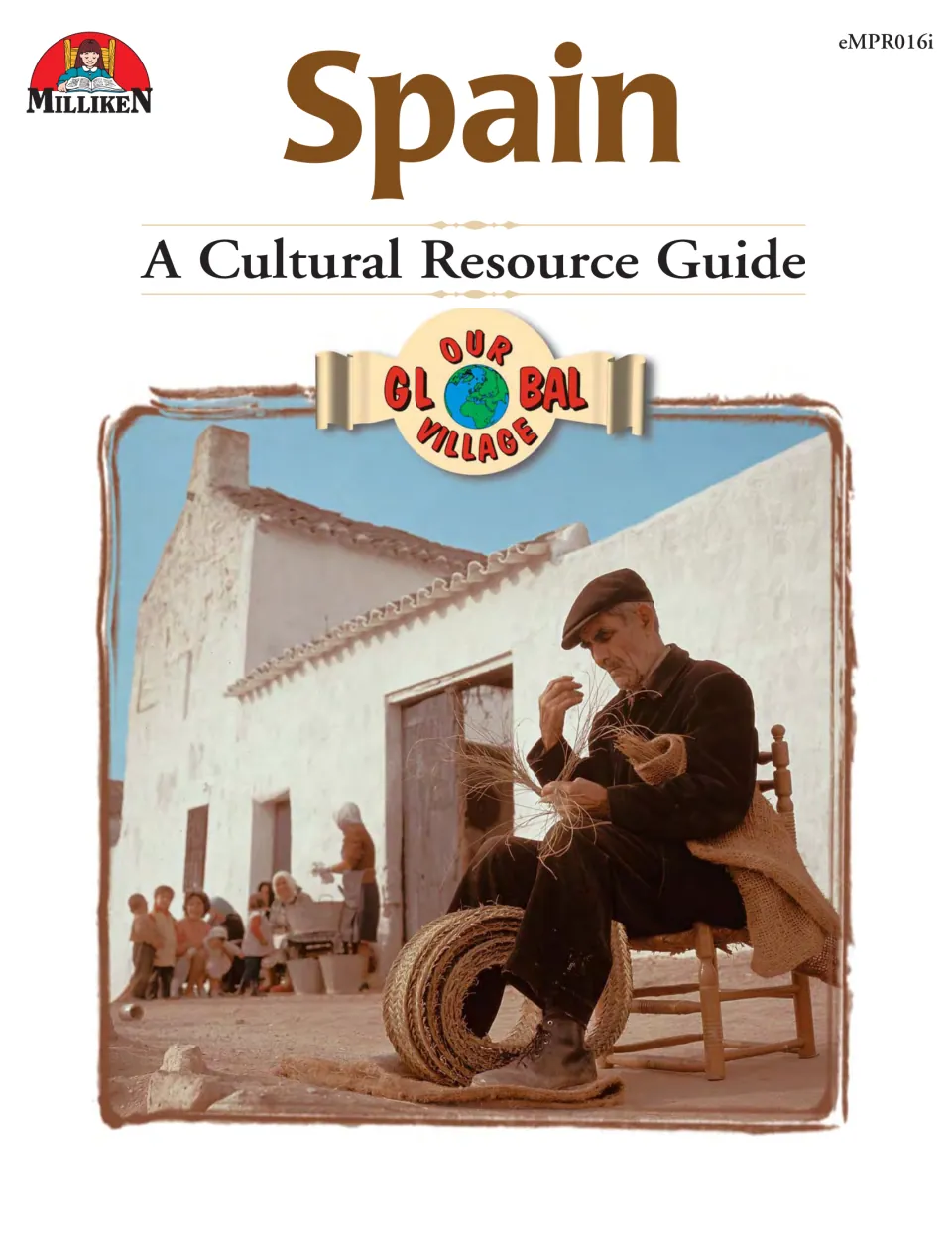 Cover of Spain: A Cultural Resource Guide, featuring a photograph of a seated man working with woven fibers