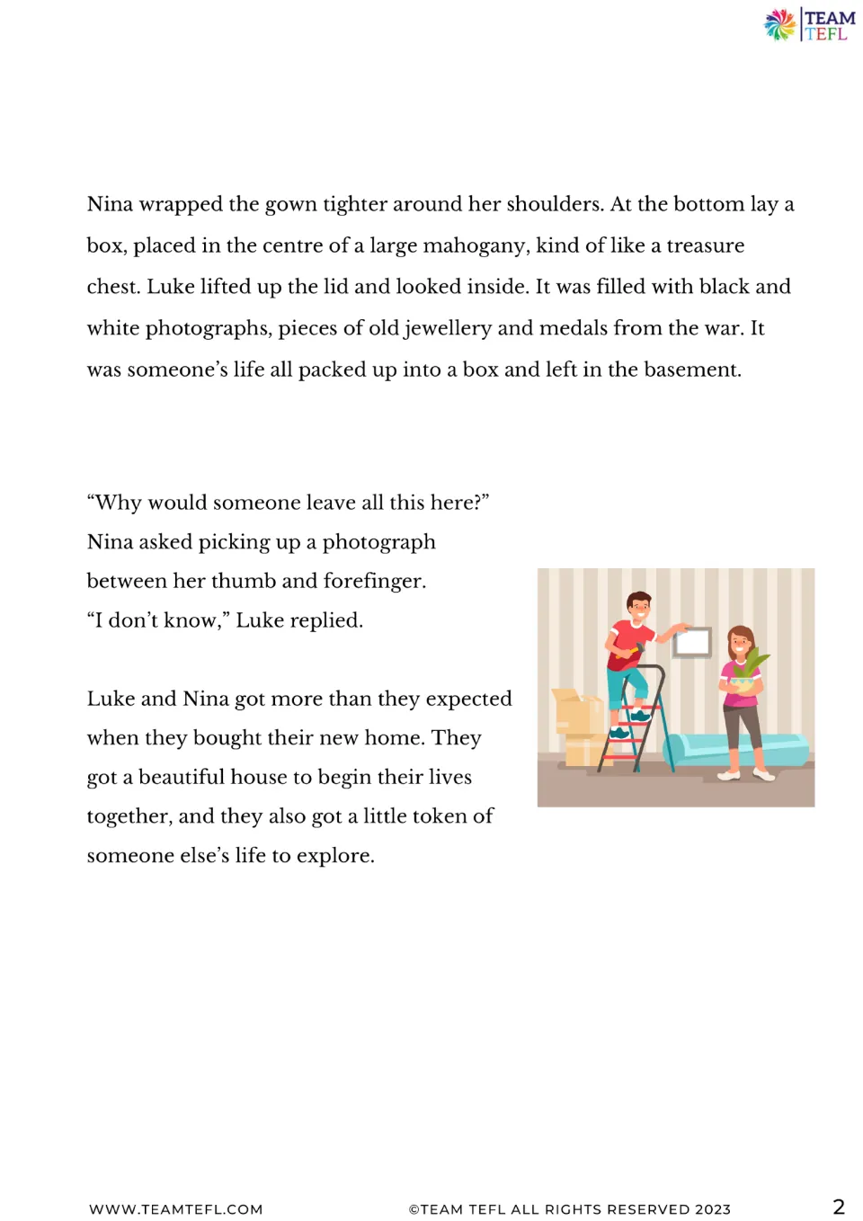 Story part 2: students read how the couple find a box of old photographs, jewellery and war medals in the basement