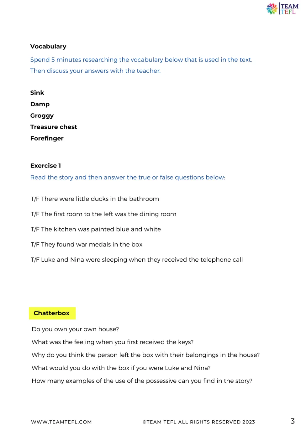 Story tasks: students research 5 words like damp and groggy, answer 5 true/false items and discuss Chatterbox questions