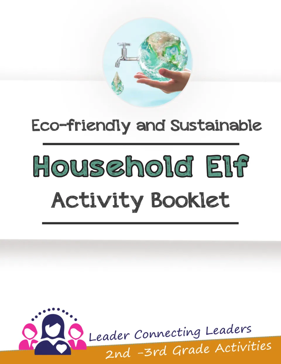 Cover of the Eco-friendly and Sustainable Household Elf Activity Booklet, labeled 2nd–3rd Grade Activities