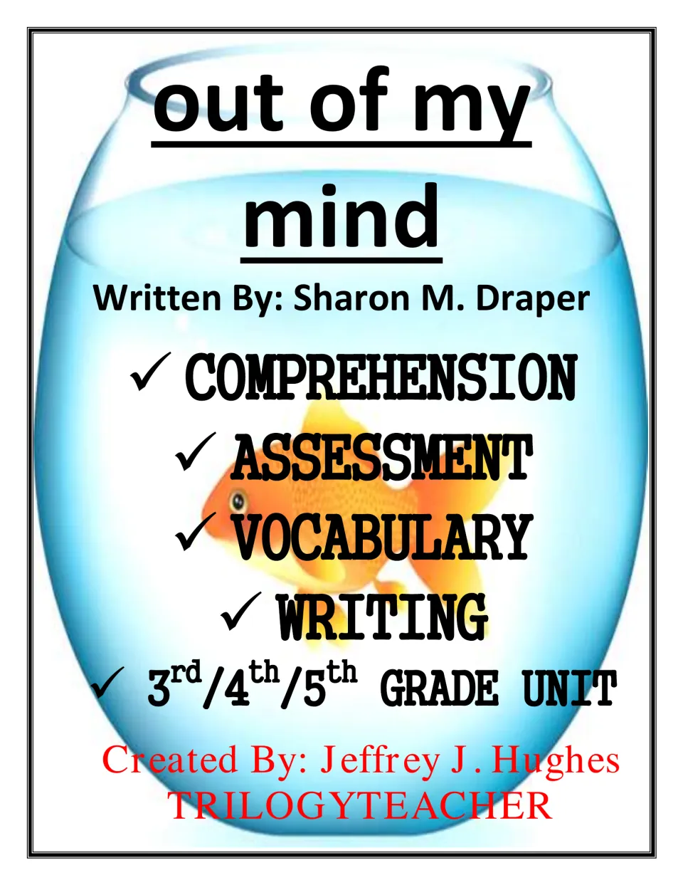Out of My Mind novel study cover, book by Sharon M. Draper, listing comprehension, assessment, vocabulary and writing