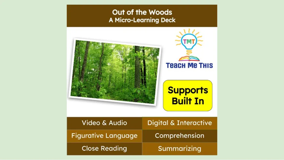 Out of the Woods cover introduces a micro-learning deck on figurative language, comprehension, and summarizing