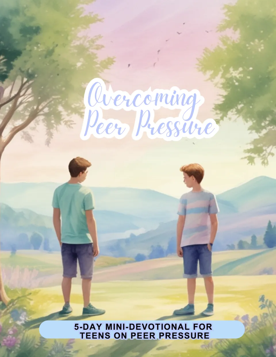 Cover of Overcoming Peer Pressure, identifying the resource as a five-day mini-devotional for teens