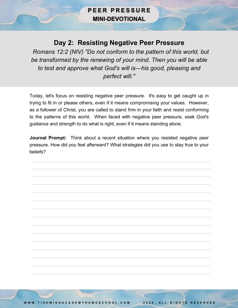 Day 2 devotional: Resisting Negative Peer Pressure, Romans 12:2, and journaling about staying true to beliefs