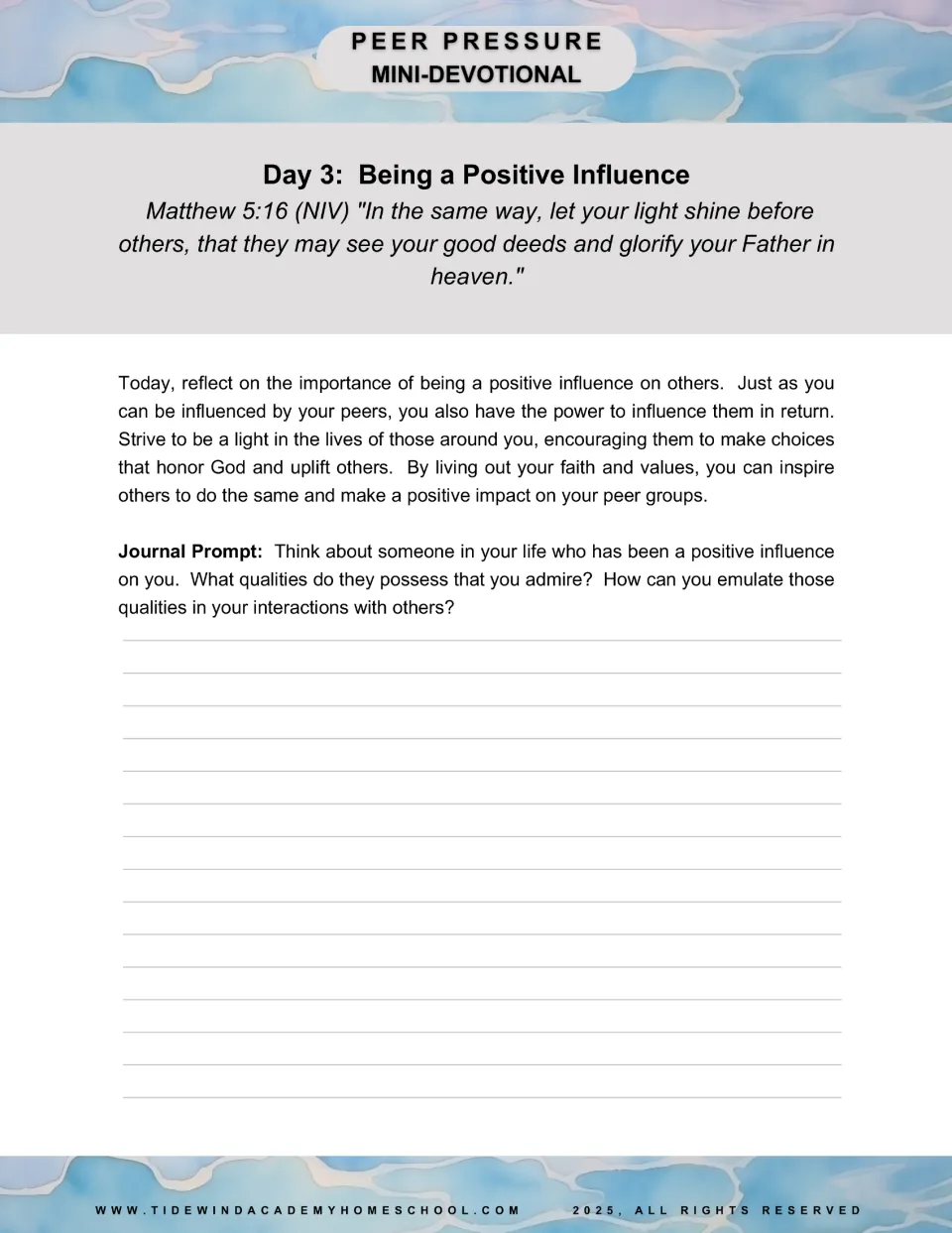 Day 3 devotional: Being a Positive Influence, Matthew 5:16, and journaling about qualities admired in others