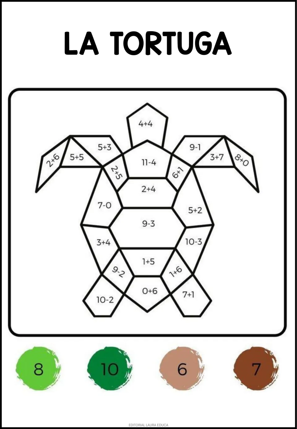 Animal math coloring sheet: La tortuga (the turtle), with addition and subtraction and color codes 8, 10, 6, 7