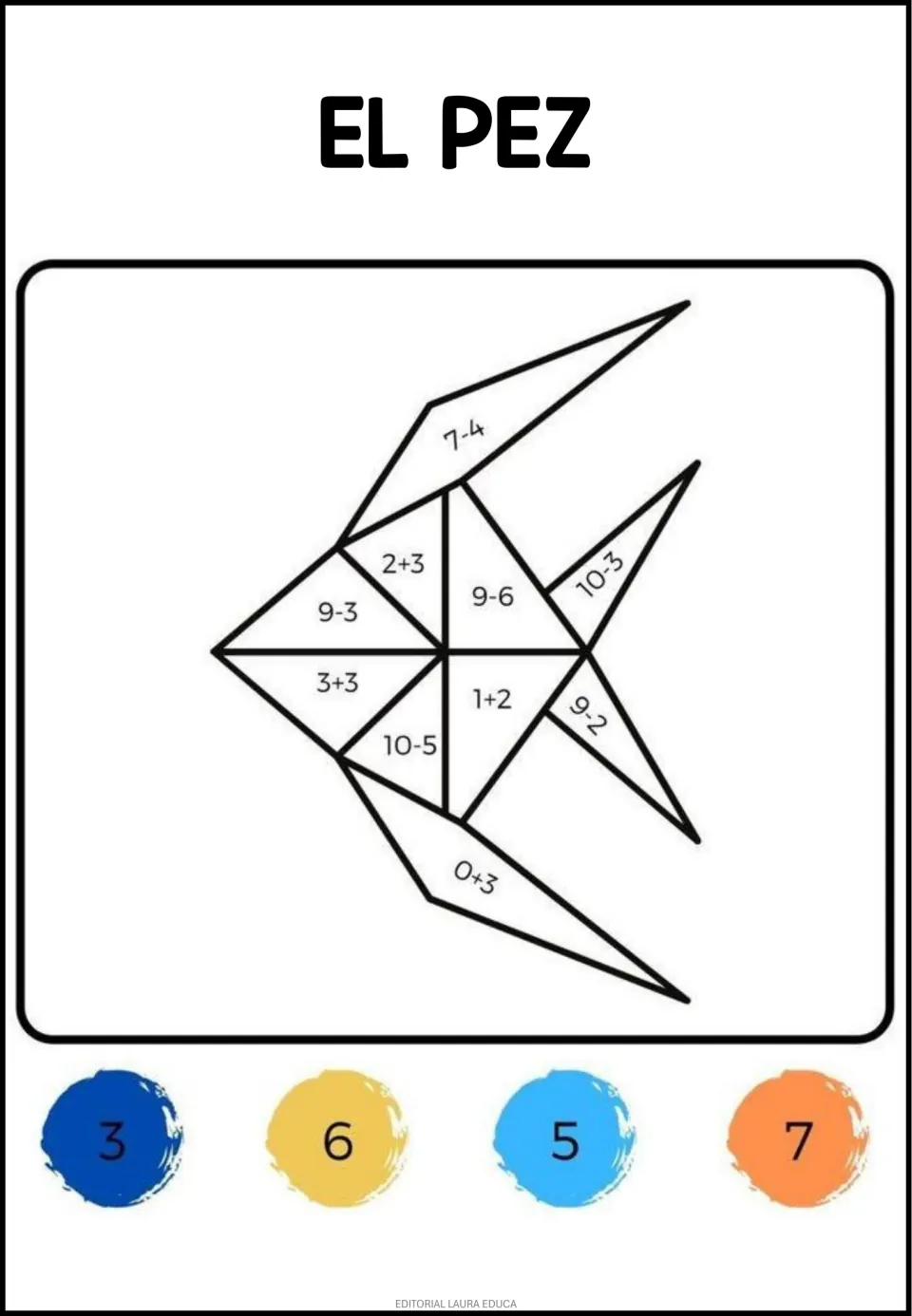 Animal math coloring sheet: El pez (the fish), with addition and subtraction and color codes 3, 6, 5, 7