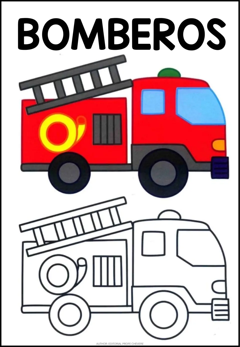 Spanish word BOMBEROS: students color a fire truck outline, copying the red model truck with its ladder and coiled hose