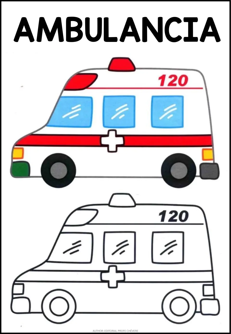 Spanish word AMBULANCIA: students color an ambulance outline marked 120 and a cross, following the red and white model