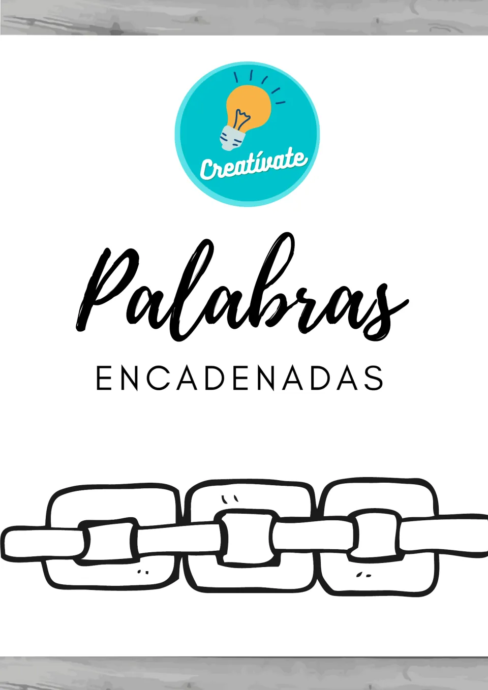Palabras Encadenadas cover: Spanish word-building game title from Creatívate, with a drawn chain of linked loops