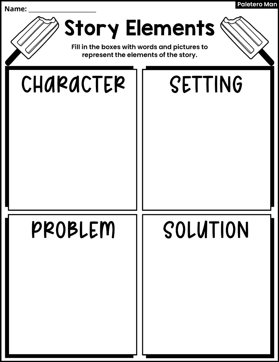 Story Elements: students use words and pictures to show the character, setting, problem and solution of the story