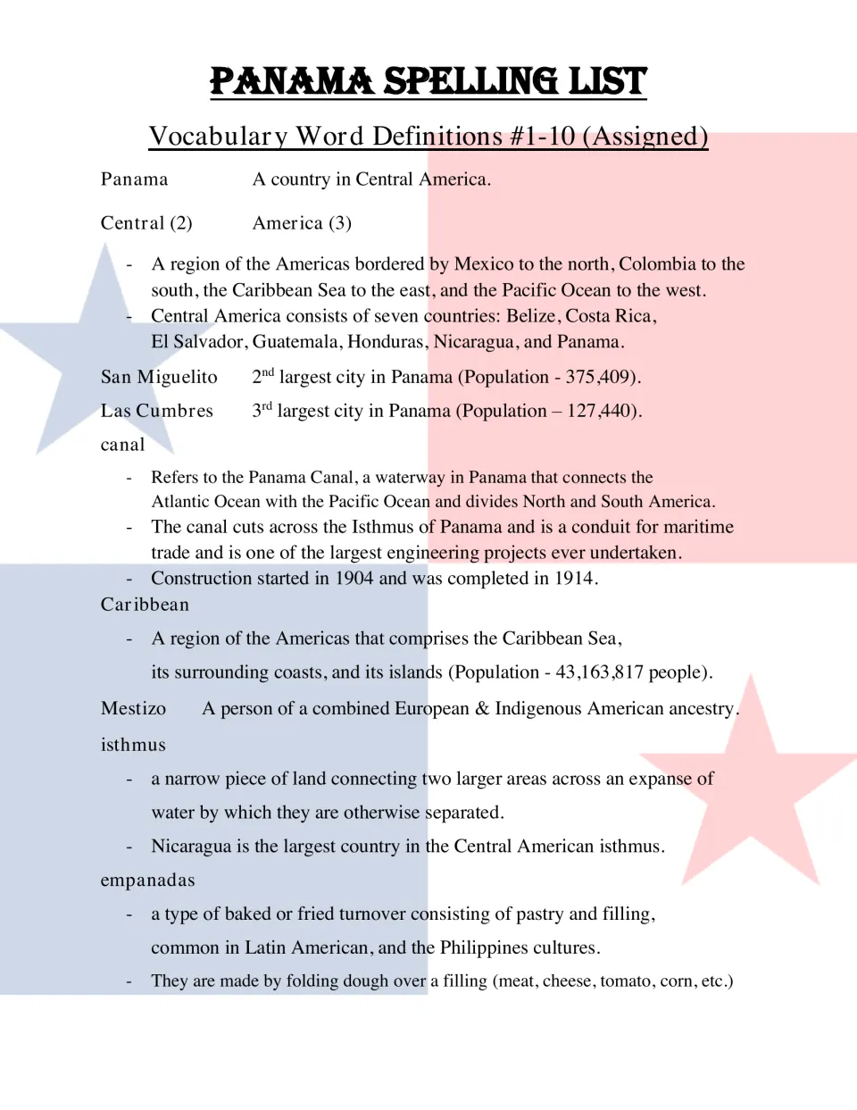 Definitions for assigned words 1-10, from Panama and Central America to the canal, isthmus, Mestizo and empanadas