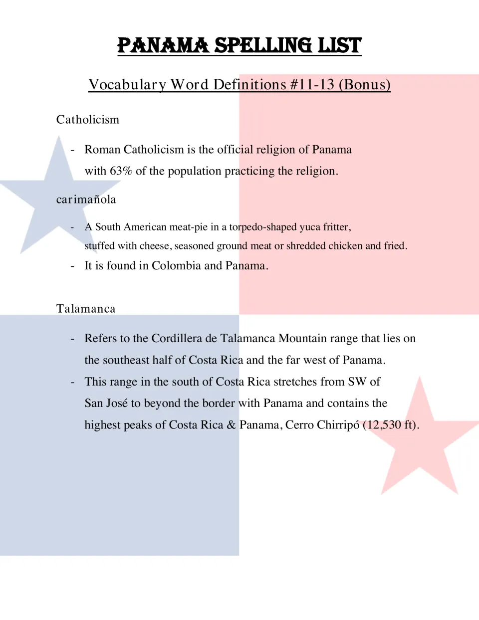 Definitions for bonus words 11-13: Catholicism in Panama, carimañola meat pie and the Cordillera de Talamanca range