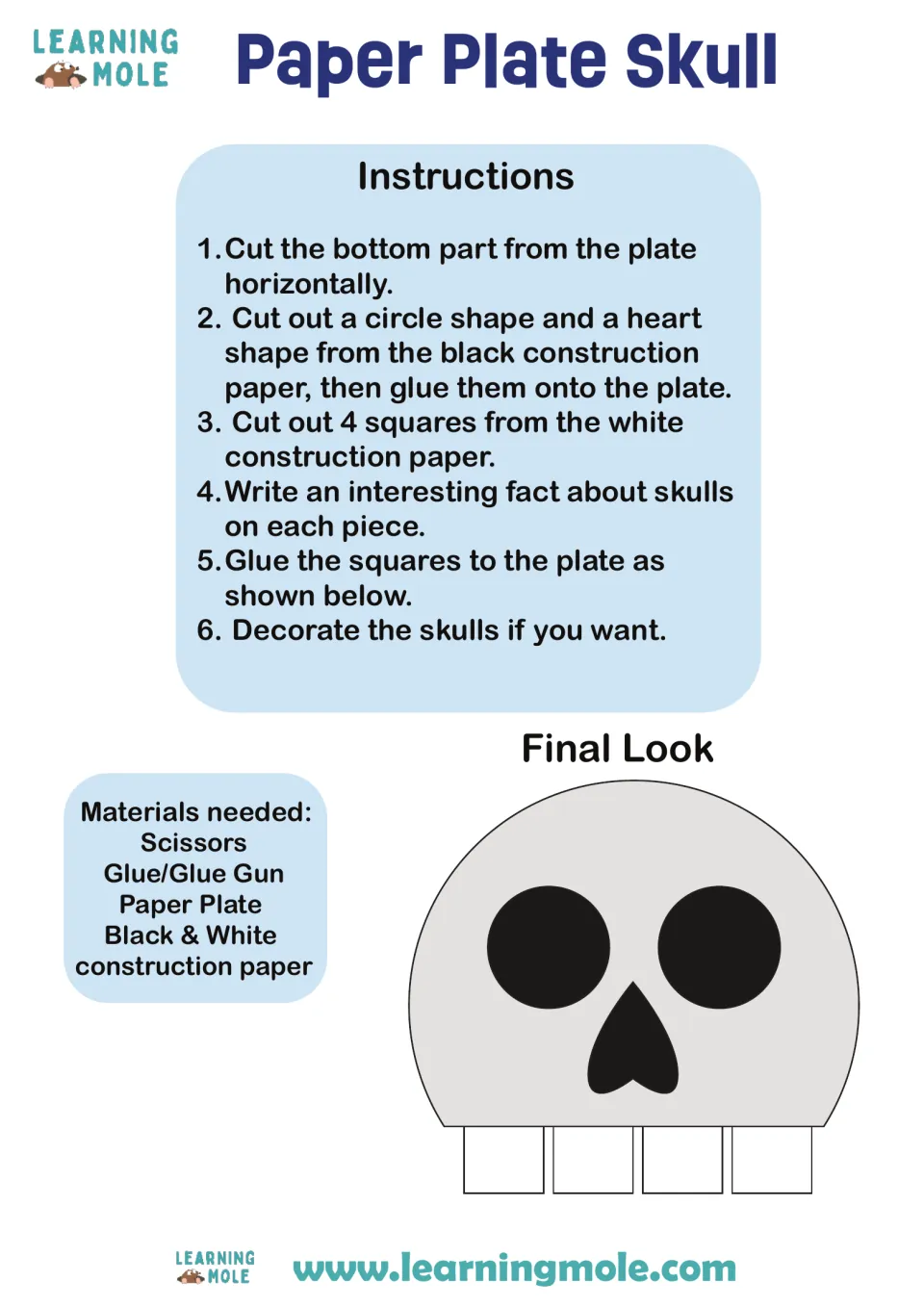 Skull craft steps: students cut a paper plate, glue on black eyes and nose, then write a skull fact on 4 paper teeth