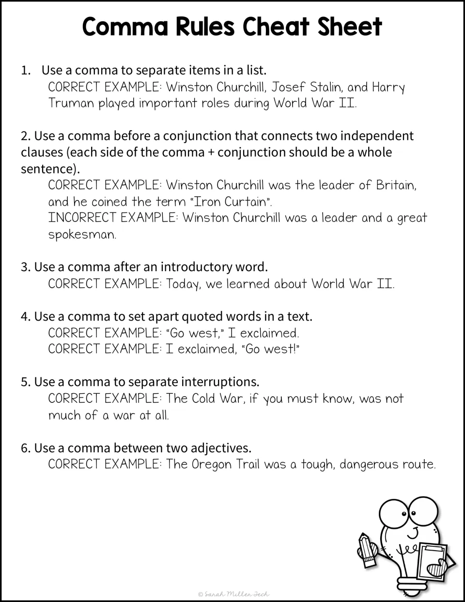 Comma Rules Cheat Sheet: six rules for lists, joined clauses, introductory words, quotes, interruptions and adjectives