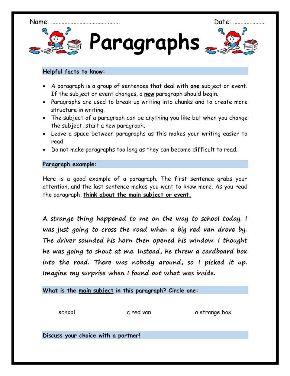 Paragraph facts and a model story: students find the main subject, circling school, a red van or a strange box