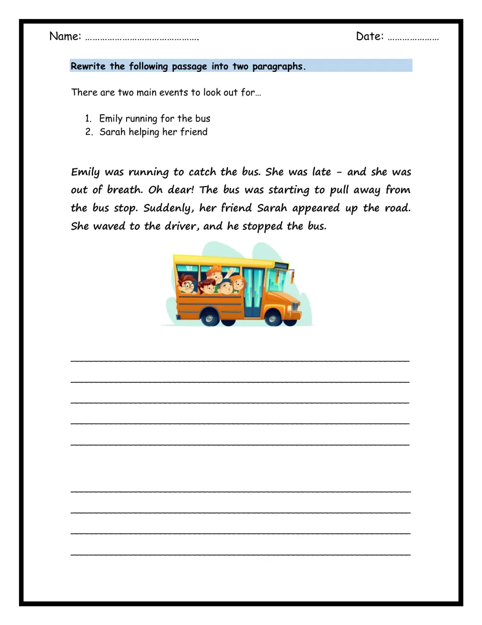 Splitting a passage: students rewrite the story of Emily running for the bus and Sarah helping into two paragraphs
