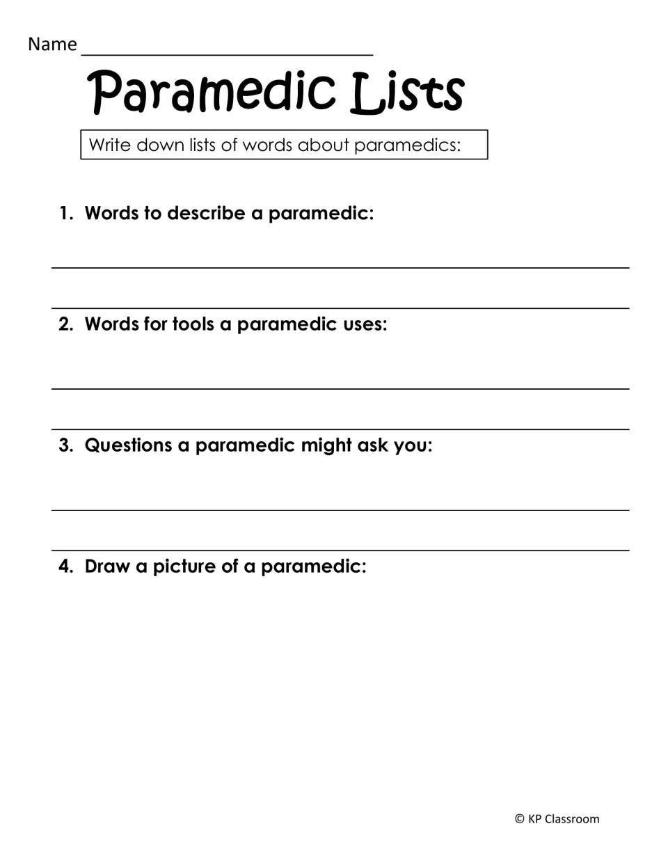 Paramedic Lists: students list describing words, tool names and questions a paramedic might ask, then draw a paramedic