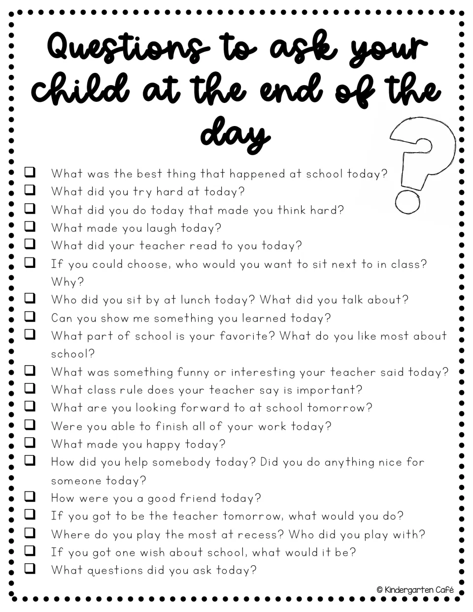 End-of-day parent handout offers 20 questions about school, including effort, friendships, and favorite moments