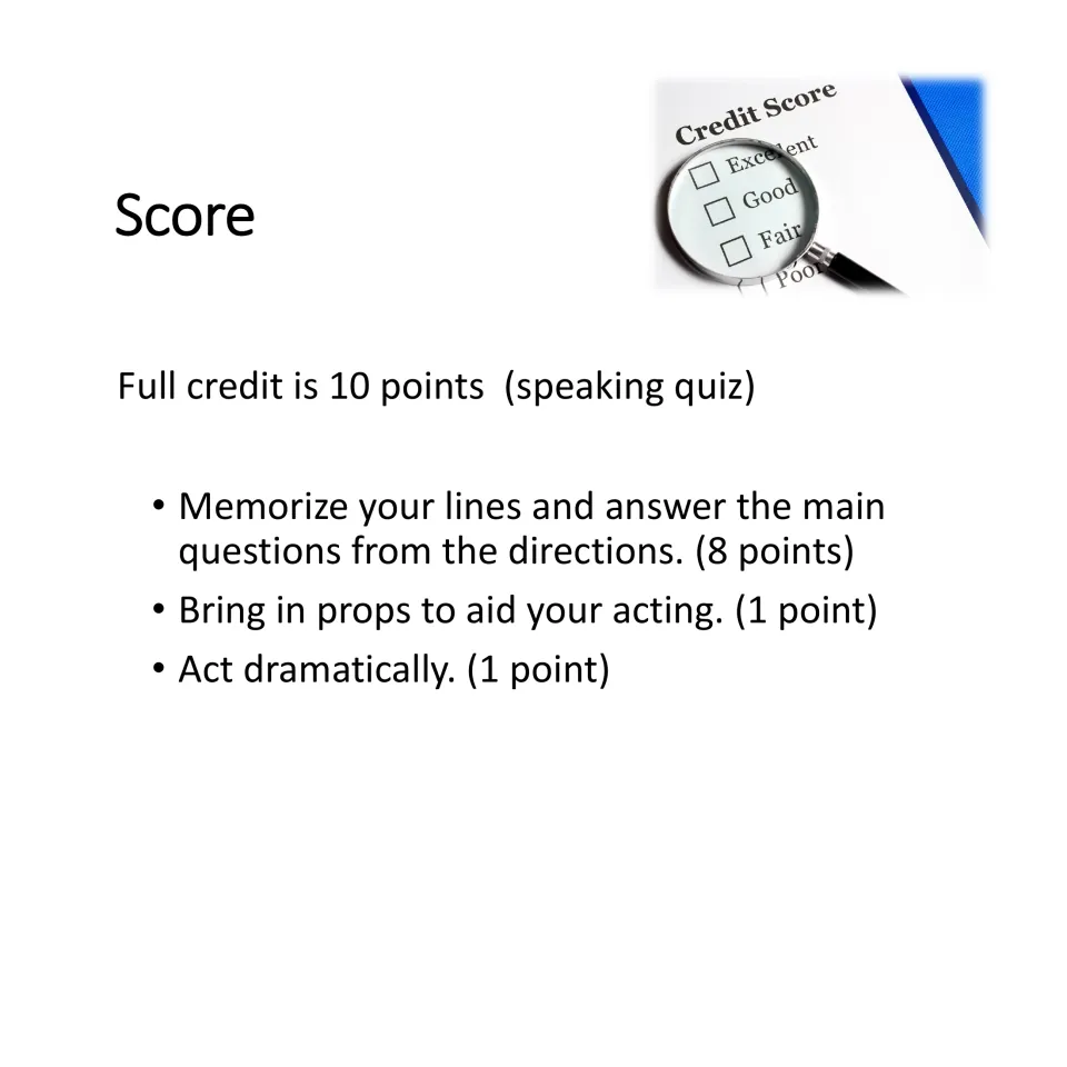Role-play scoring guide: 8 points for memorized lines and answers, 1 for props, and 1 for dramatic acting.