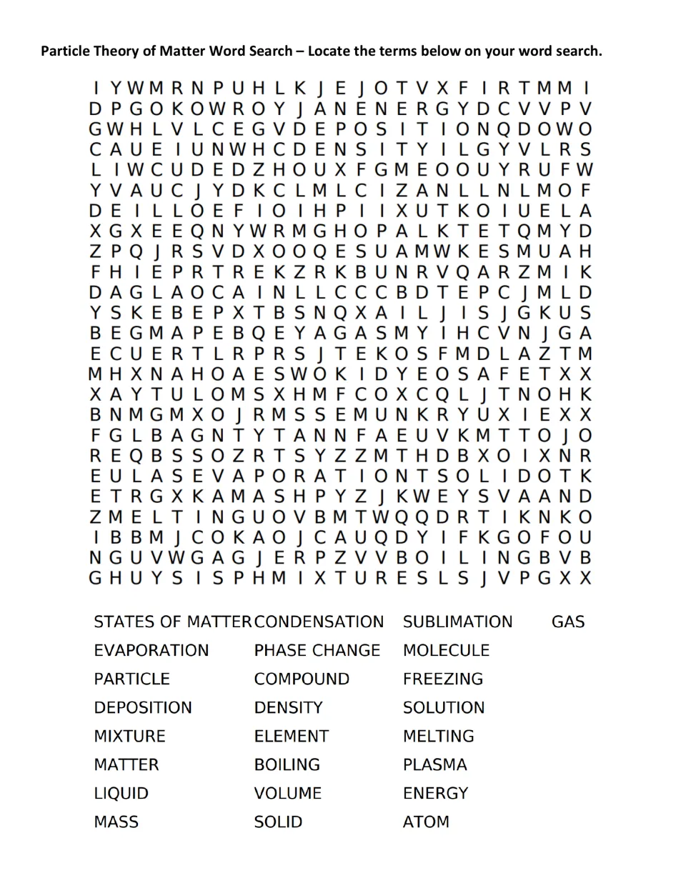 Particle theory vocabulary word search using 25 terms, including matter, atom, molecule, and phase change.