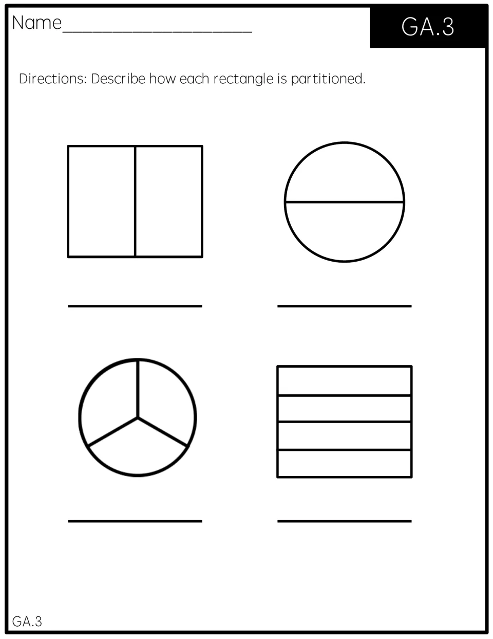 Partitioning check: describe halves in a rectangle and circle, thirds in a circle, and fourths in a rectangle.