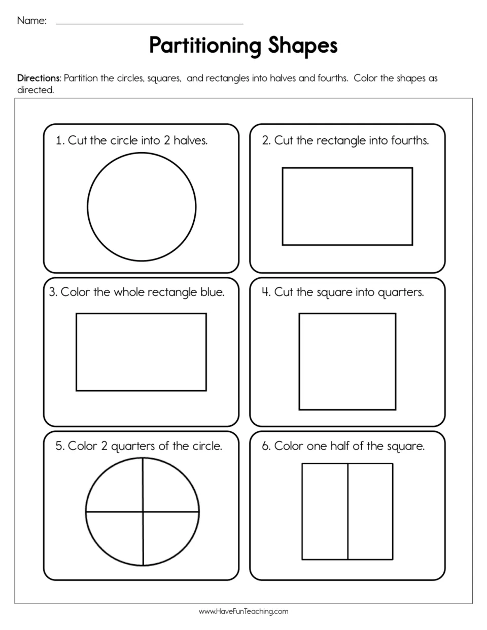 Halves and fourths: students partition circles, squares and rectangles, then color whole, half or 2 quarters as directed